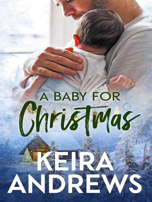 Title details for A Baby for Christmas by Keira Andrews - Available